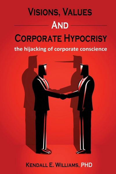 Produktbild: Visions, Values, and Corporate Hypocrisy