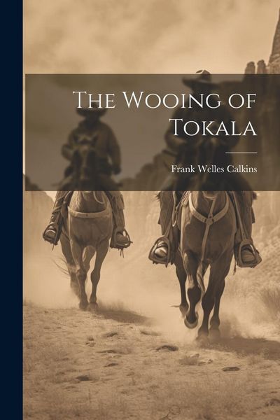 Produktbild: The Wooing of Tokala