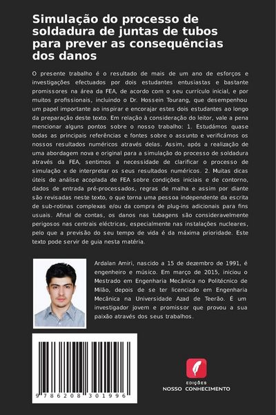 Produktbild: Simula&ccedil;&atilde;o do processo de soldadura de juntas de tubos para prever as consequ&ecirc;ncias dos danos