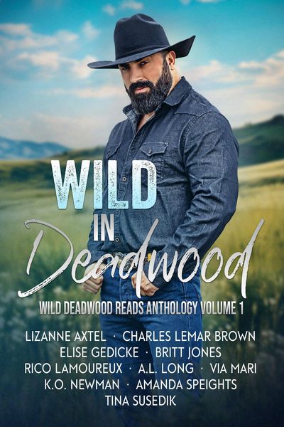 Produktbild: Wild in Deadwood (Wild Deadwood Reads Anthology, #1)