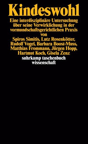 Kindeswohl, Taschenbuch von , Suhrkamp, 978-3-518-27892-5