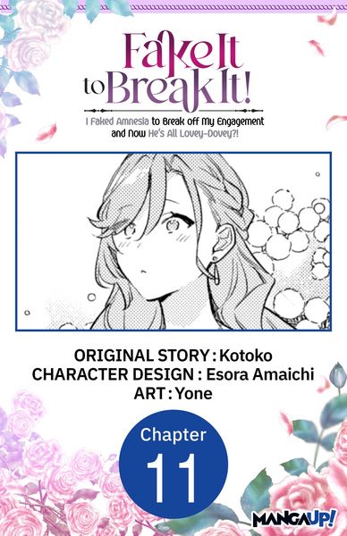 Produktbild: Fake It to Break It! I Faked Amnesia to Break off My Engagement and Now He's All Lovey-Dovey?! #011