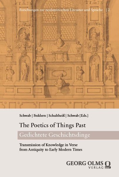 Produktbild: The Poetics of Things Past / Gedichtete Geschichtsdinge