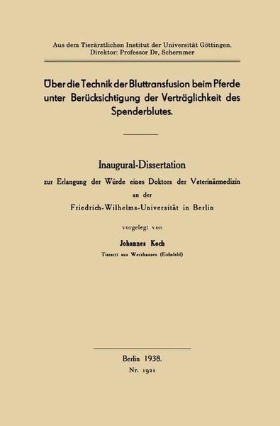 Produktbild: &Uuml;ber die Technik der Bluttransfusion beim Pferde unter Ber&uuml;cksichtigung der Vertr&auml;glichkeit des Spenderblutes