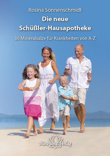 Die neue Schüßler- Hausapotheke