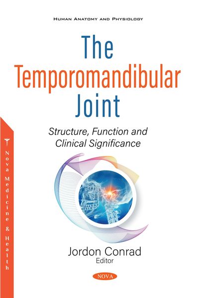 Produktbild: Temporomandibular Joint: Structure, Function and Clinical Significance
