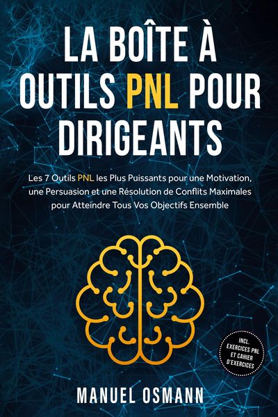 Produktbild: Osmann, M: Bo&icirc;te &agrave; Outils PNL pour Dirigeants : Les 7 Outils