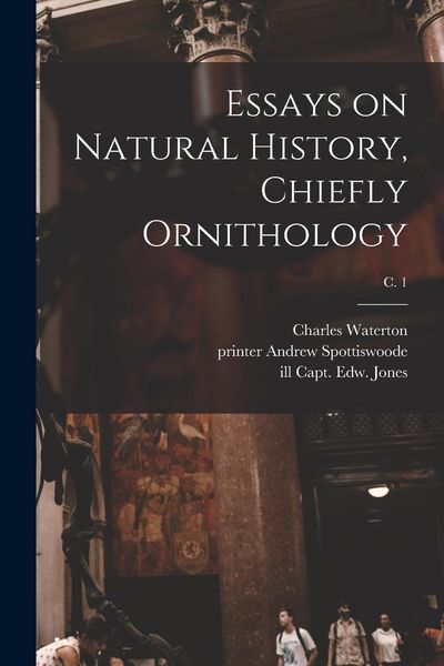 Produktbild: Essays on Natural History, Chiefly Ornithology; c. 1