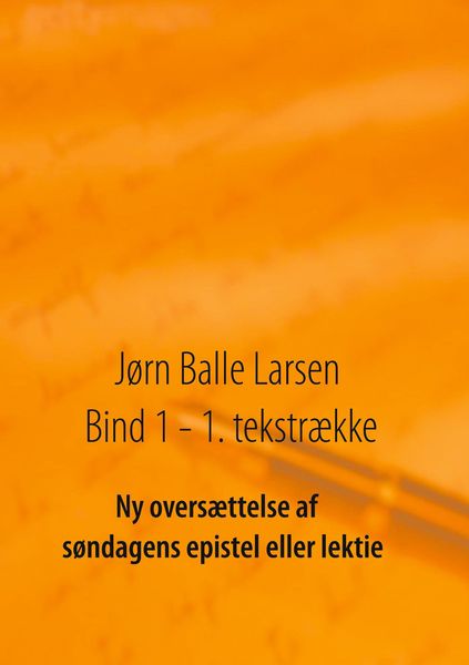 Produktbild: Ny overs&aelig;ttelse af s&oslash;ndagens epistel eller lektie