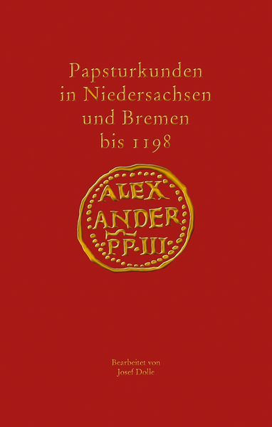 Produktbild: Papsturkunden in Niedersachsen und Bremen bis 1198
