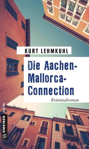 Produktbild: Die Aachen-Mallorca-Connection