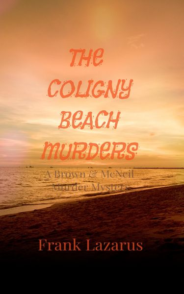 Produktbild: The Coligny Beach Murders (A Brown and McNeil Murder Mystery)