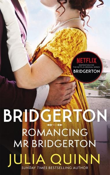 Romancing Mr Bridgerton, Taschenbuch von Julia Quinn, Little, Brown Book Group, 978-0-349-42945-8