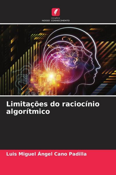 Produktbild: Limita&ccedil;&otilde;es do racioc&iacute;nio algor&iacute;tmico