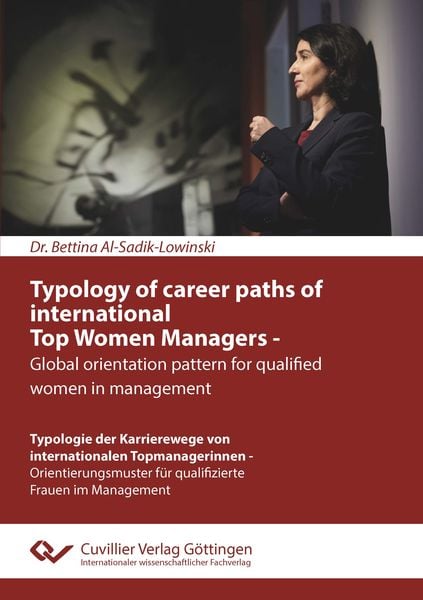 Produktbild: Typology of career paths of international Top Women Managers - Global orientation pattern for qualified women in management
