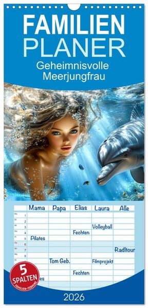 Produktbild: Familienplaner 2026 - Geheimnisvolle Meerjungfrau mit 5 Spalten (Wandkalender, 21 x 45 cm) CALVENDO