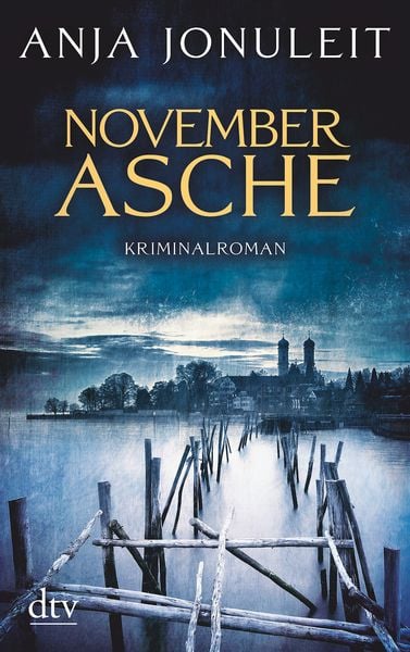 Novemberasche, Taschenbuch von Anja Jonuleit, dtv