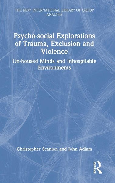 Produktbild: Psycho-social Explorations of Trauma, Exclusion and Violence