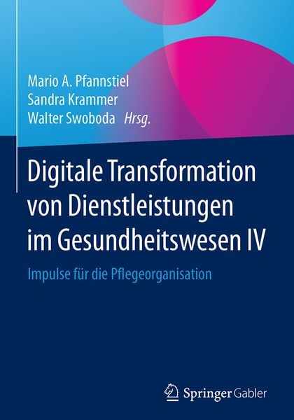 Produktbild: Digitale Transformation von Dienstleistungen im Gesundheitswesen IV