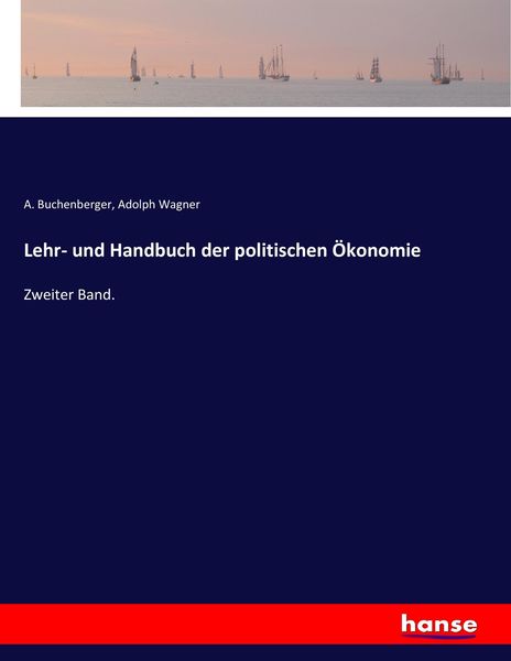 Lehr- und Handbuch der politischen Ökonomie, Taschenbuch von , Hansebooks, 9783743467491
