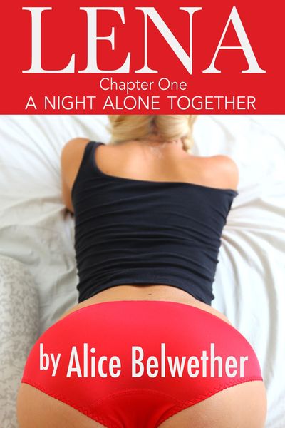 Produktbild: Lena - Chapter One: A night alone together (The Lena Stories, #1)