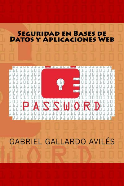 Produktbild: Seguridad en Bases de Datos y Aplicaciones Web