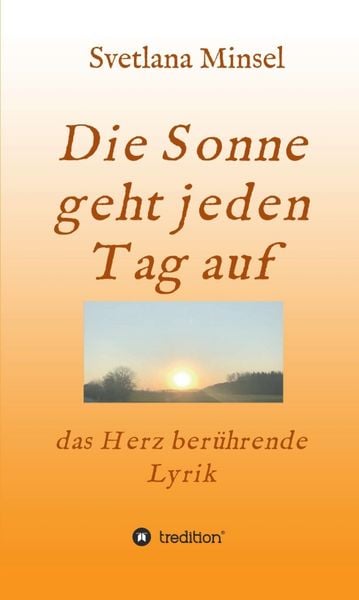 Produktbild: Die Sonne geht jeden Tag auf