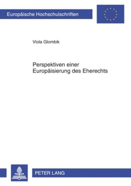 Produktbild: Perspektiven einer Europ&auml;isierung des Eherechts