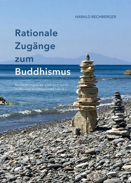 Produktbild: Rationale Zug&auml;nge zum Buddhismus