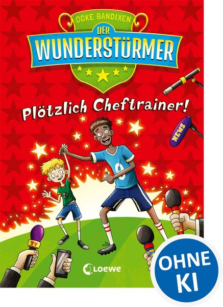 Produktbild: Der Wunderst&uuml;rmer (Band 5) - Pl&ouml;tzlich Cheftrainer!