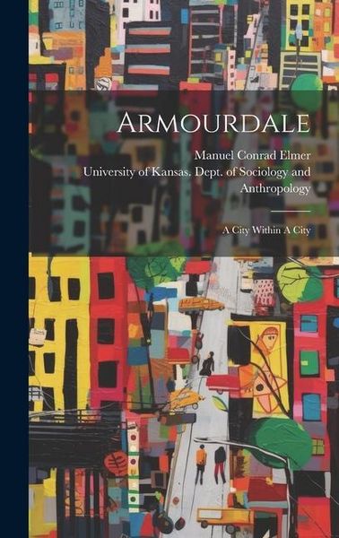 Produktbild: Armourdale: A City Within A City