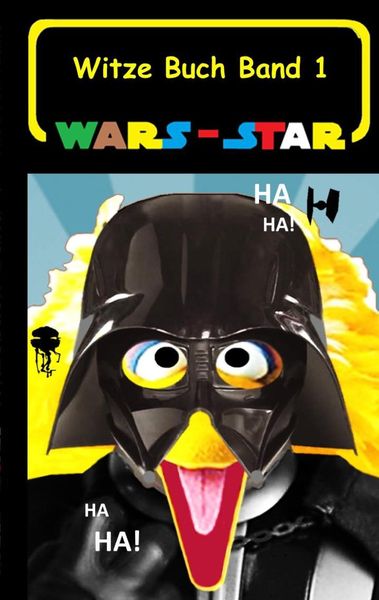 Produktbild: Wars - Star (Das Witzebuch Band 1)