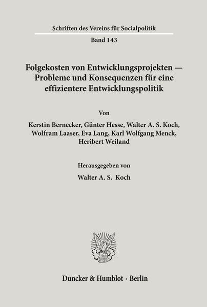 Produktbild: Folgekosten von Entwicklungsprojekten - Probleme und Konsequenzen f&uuml;r eine effizientere Entwicklungspolitik.