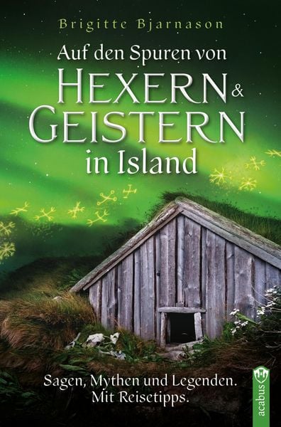 Produktbild: Auf den Spuren von Hexern und Geistern in Island