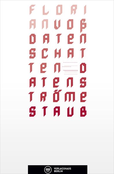 Produktbild: Datenschatten Datenstr&ouml;me Staub