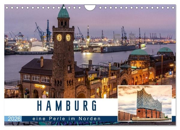 Hamburg eine Perle im Norden (Wandkalender 2026 DIN A4 quer), CALVENDO Monatskalender