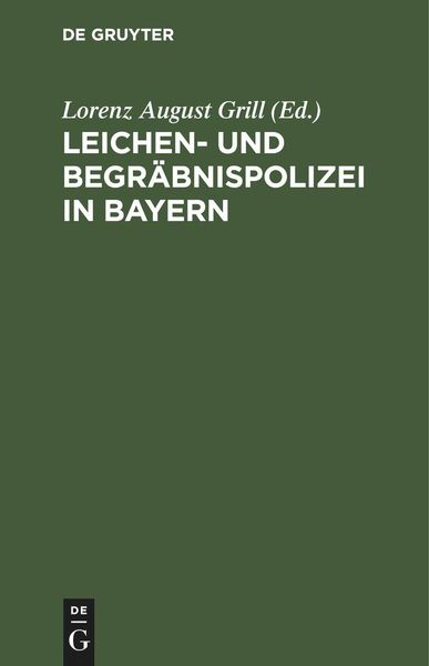 Produktbild: Leichen- und Begr&auml;bnispolizei in Bayern