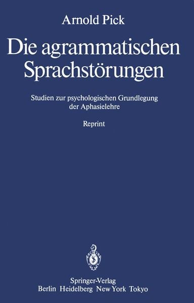 Produktbild: Die agrammatischen Sprachst&ouml;rungen