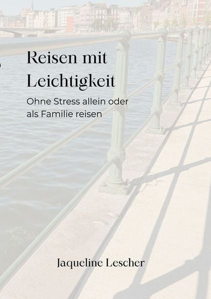 Produktbild: Reisen mit Leichtigkeit