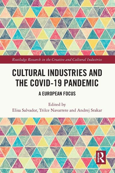 Produktbild: Cultural Industries and the Covid-19 Pandemic
