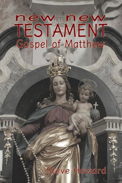 Produktbild: New New Testament Gospel of Matthew (Books of New New Testament, #1)