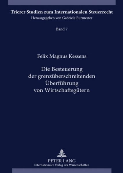 Produktbild: Die Besteuerung der grenz&uuml;berschreitenden &Uuml;berf&uuml;hrung von Wirtschaftsg&uuml;tern