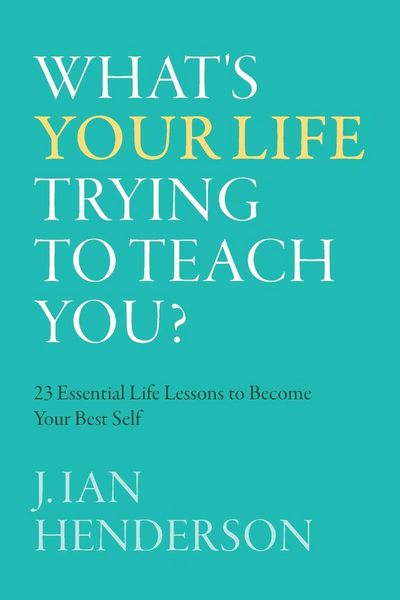 Produktbild: What's Your Life Trying To Teach You?