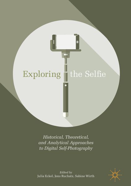 Produktbild: Exploring the Selfie