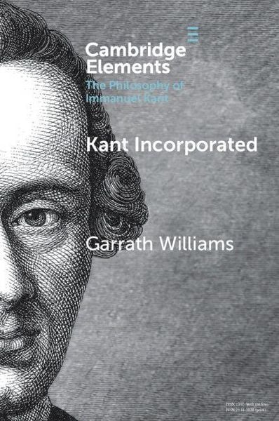 Kant Incorporated, Taschenbuch von Garrath Williams, Cambridge University Press Academic, 9781009641388
