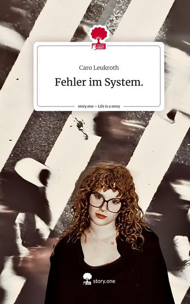 Produktbild: Fehler im System.. Life is a Story - story.one