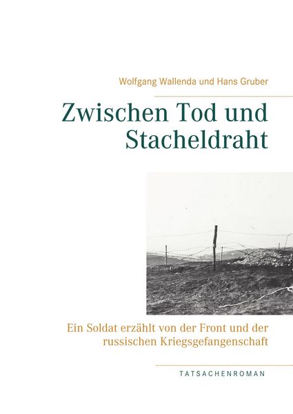 Produktbild: Zwischen Tod und Stacheldraht
