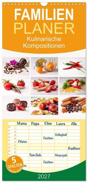 Produktbild: Familienplaner 2027 - Kulinarische Kompositionen mit 5 Spalten (Wandkalender, 21 x 45 cm) CALVENDO