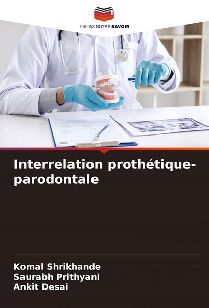 Produktbild: Interrelation proth&eacute;tique-parodontale