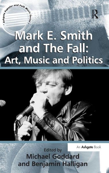 Produktbild: Mark E. Smith and The Fall